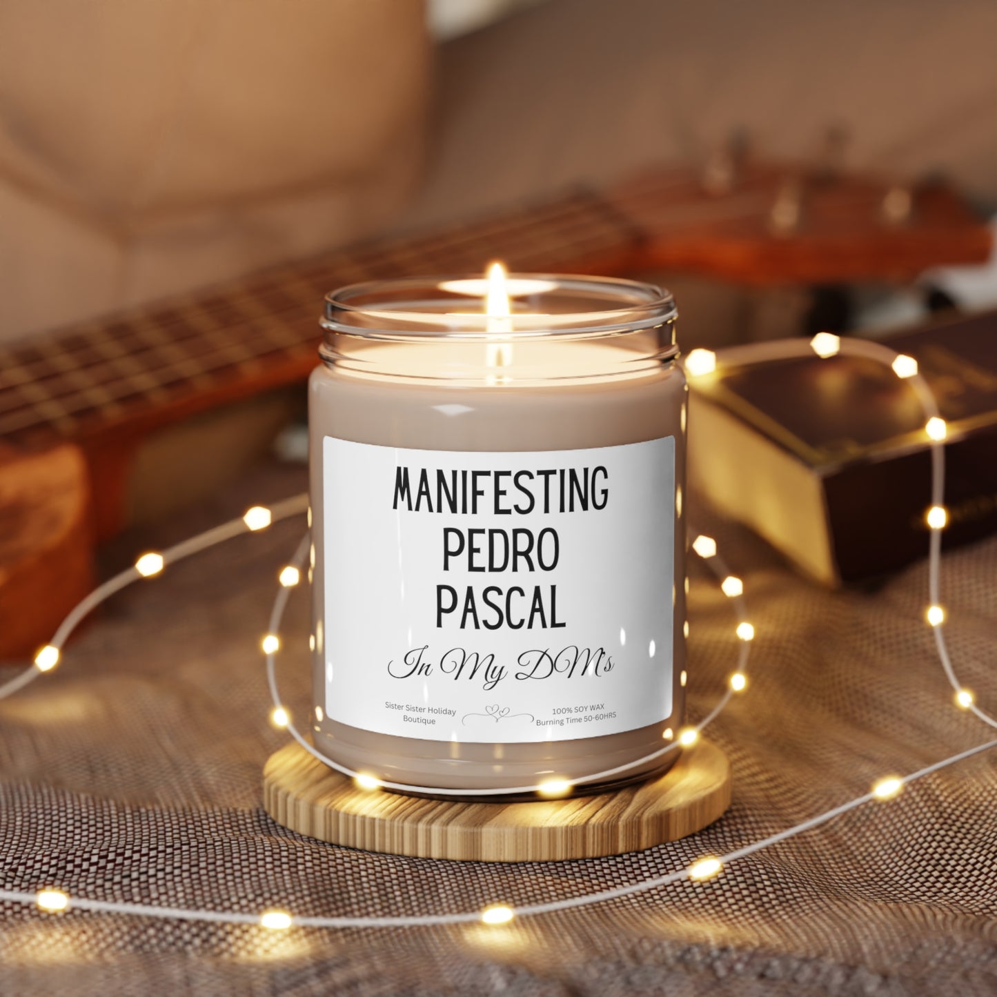 Manifesting Pedro Pascal in my DMs Candle 9oz